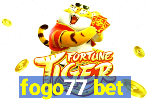 fogo77 bet